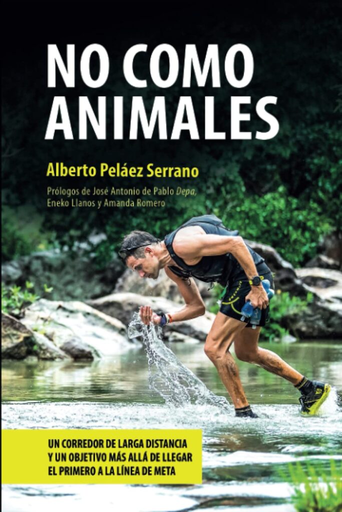 Libro No Como Animales de Alberto Peláez