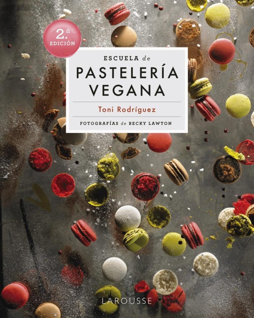 Libro "Pastelería vegana" de Tony Rodríguez